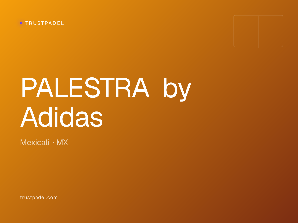 PALESTRA by Adidas padel club