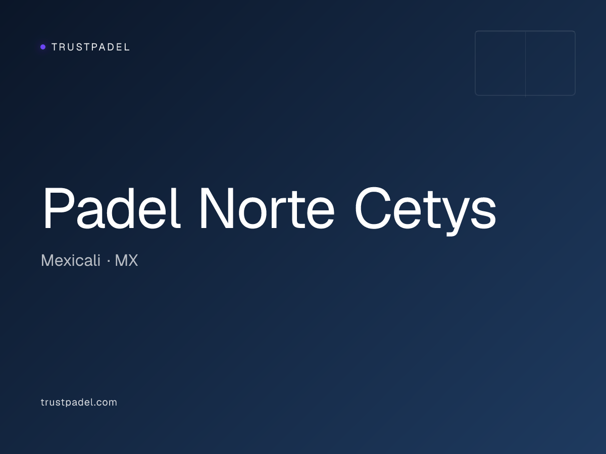 Padel Norte Cetys padel club