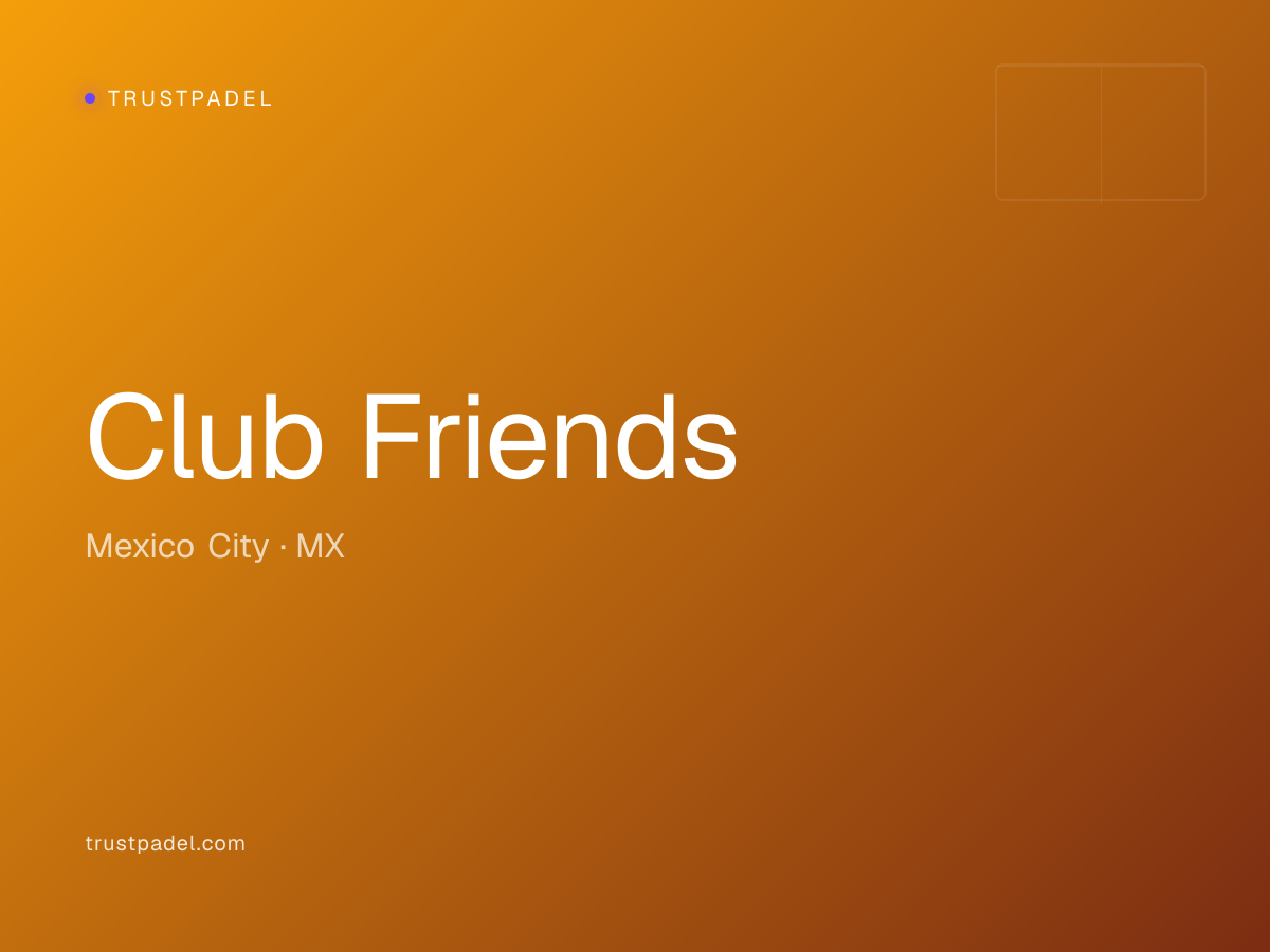 Club Friends padel club