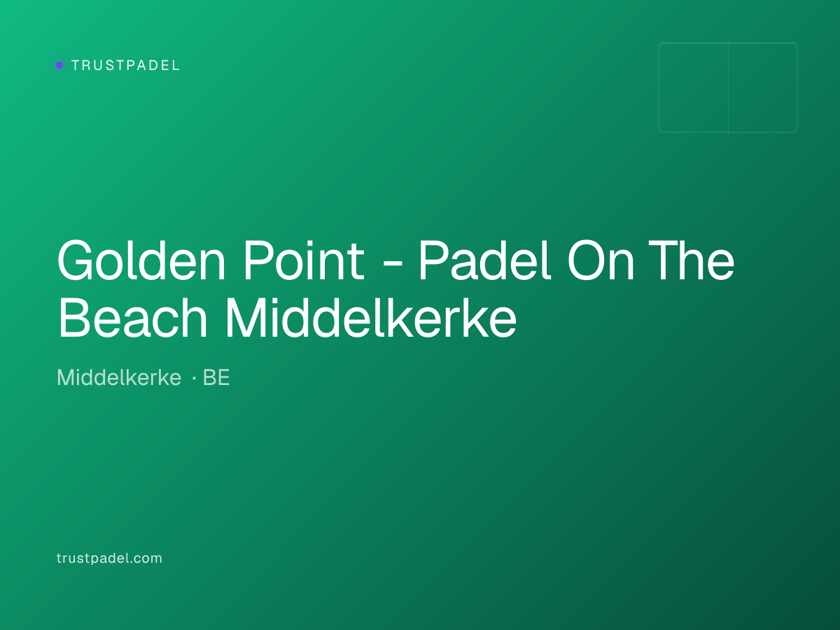 Golden Point - Padel On The Beach Middelkerke padel club