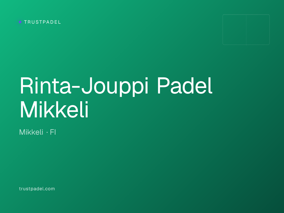 Rinta-Jouppi Padel Mikkeli padel club