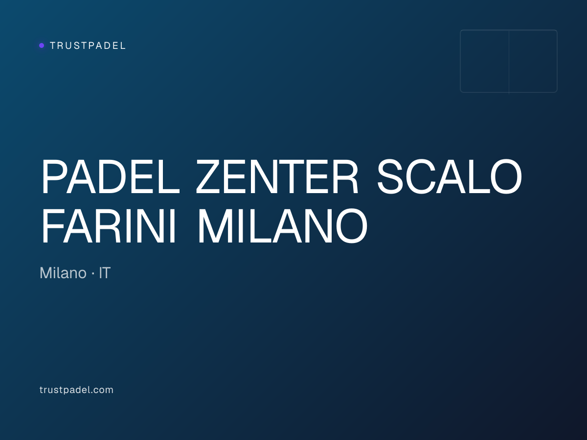 PADEL ZENTER SCALO FARINI MILANO padel club