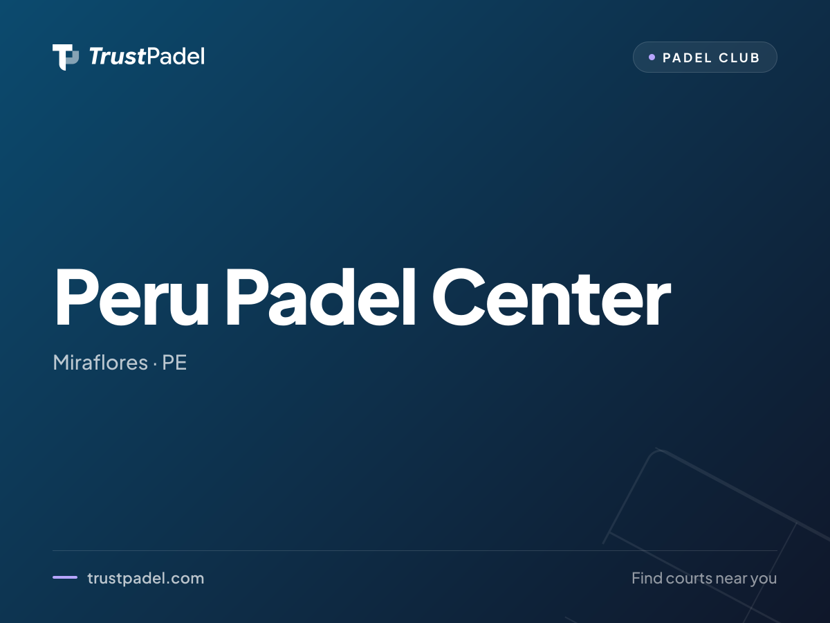 Peru Padel Center padel club