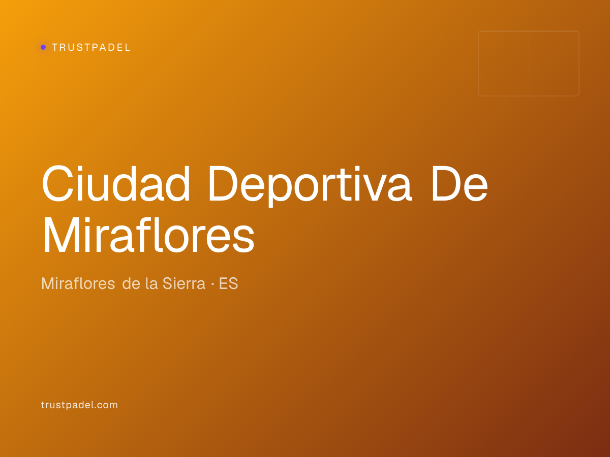Ciudad Deportiva De Miraflores padel club