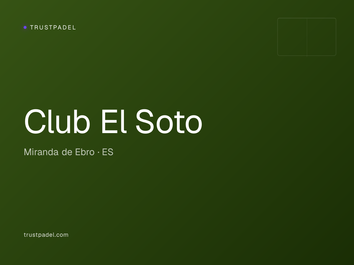 Club El Soto padel club