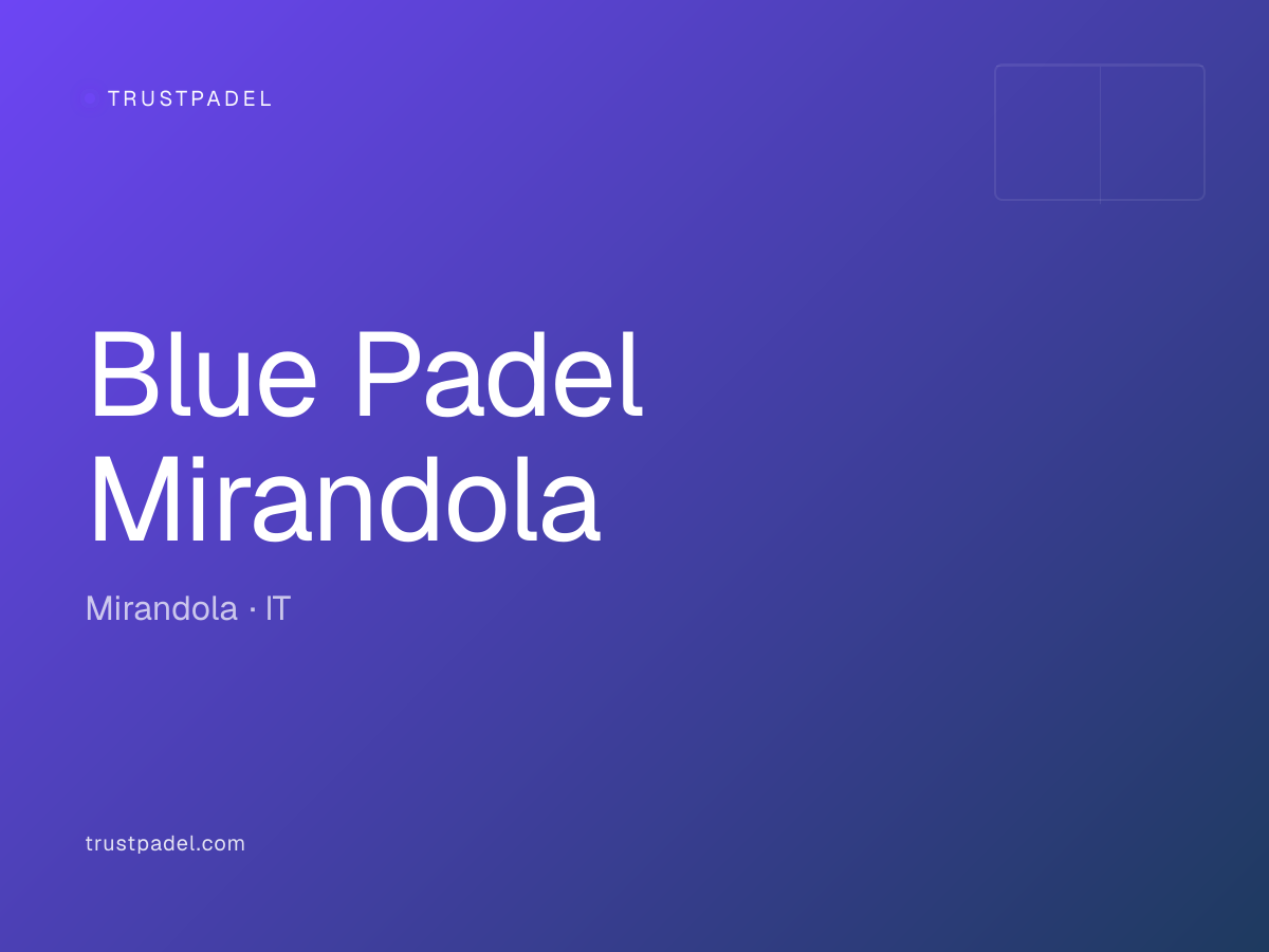Blue Padel Mirandola padel club
