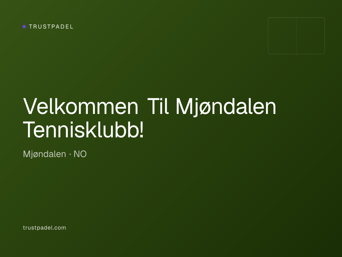 Velkommen Til Mjøndalen Tennisklubb! padel club