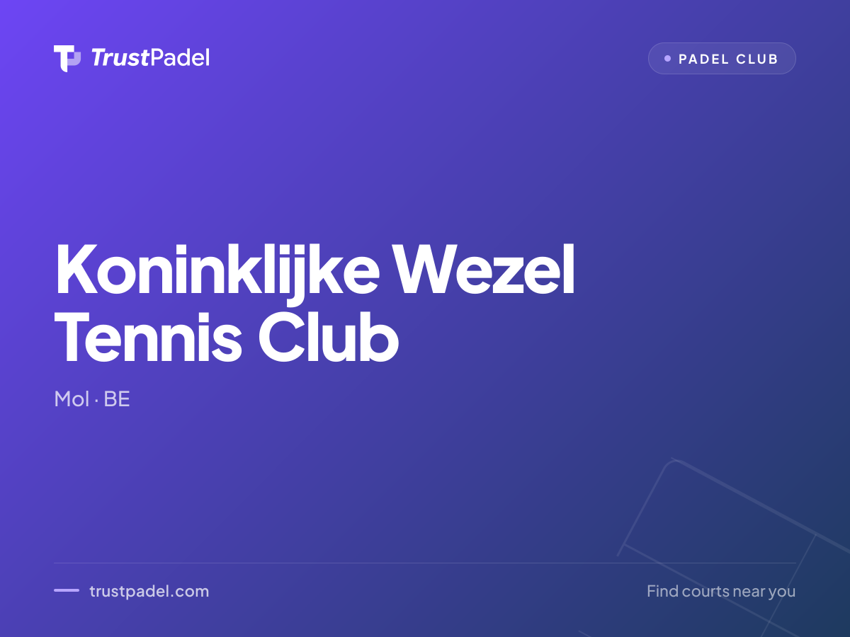 Koninklijke Wezel Tennis Club padel club