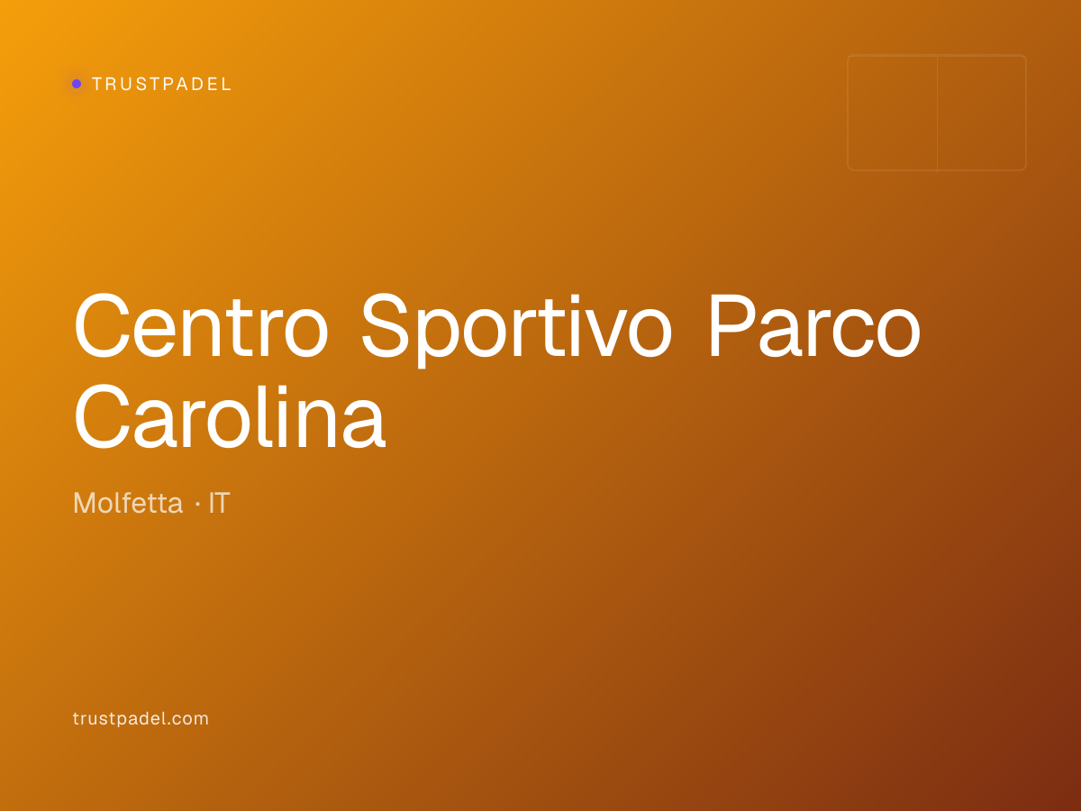 Centro Sportivo Parco Carolina padel club