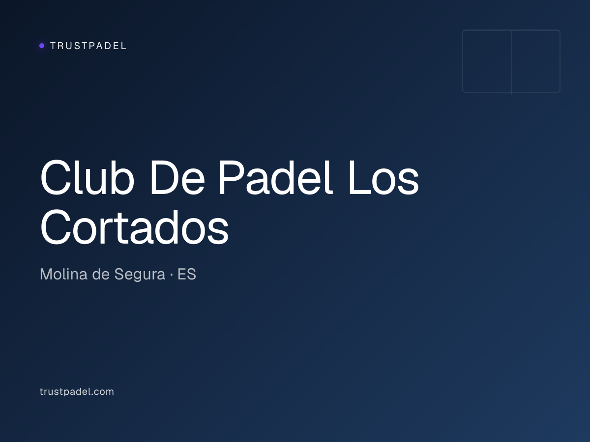 Club De Padel Los Cortados padel club