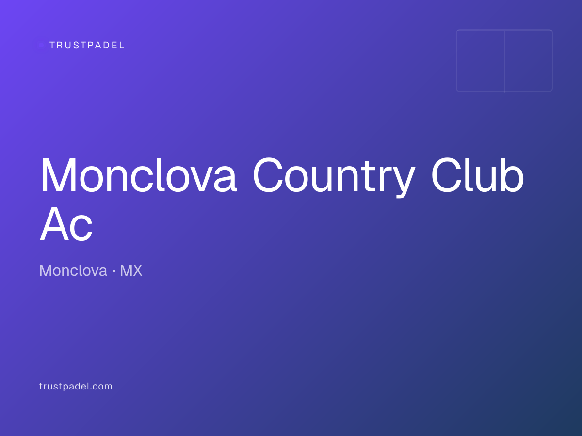 Monclova Country Club Ac padel club