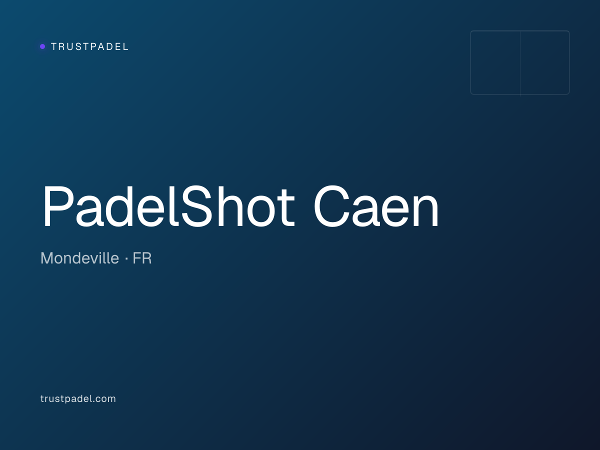 PadelShot Caen padel club