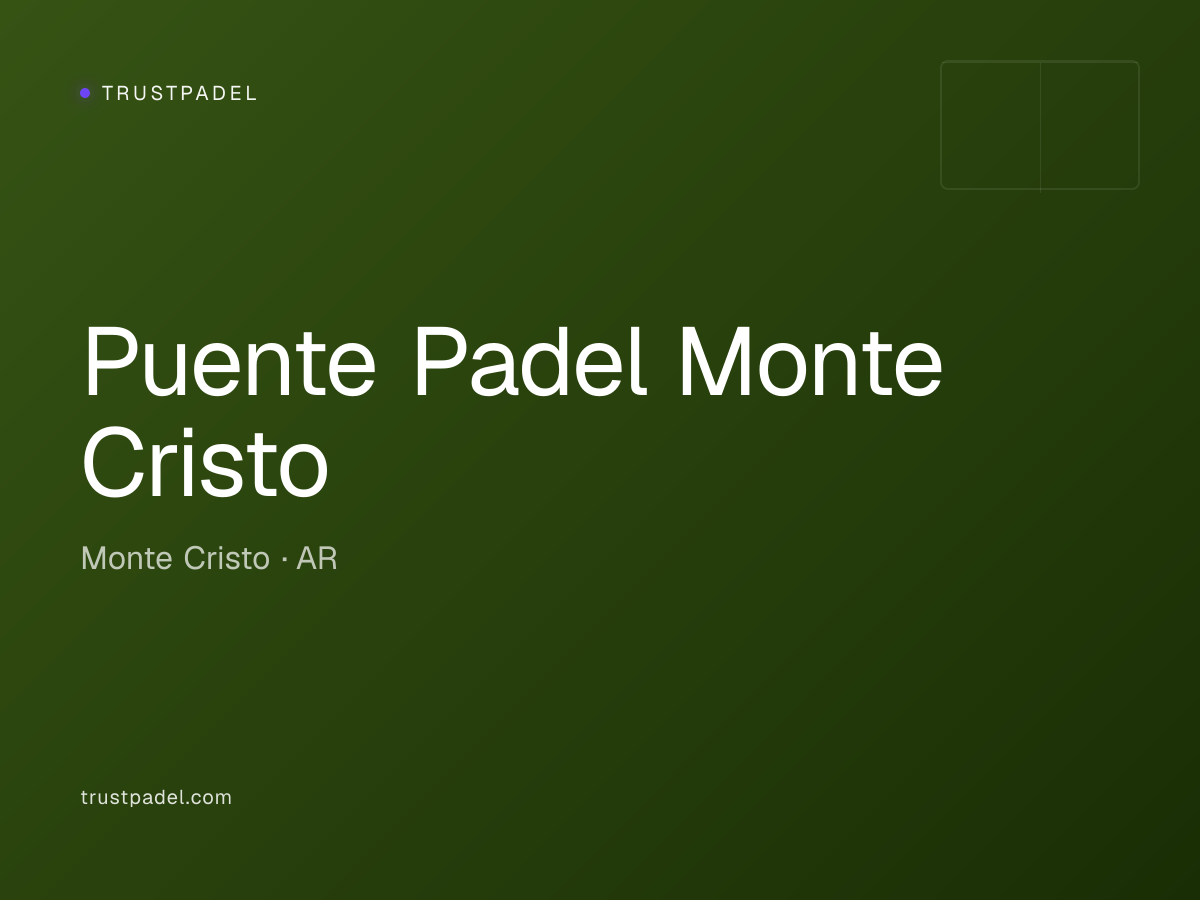 Puente Padel Monte Cristo padel club