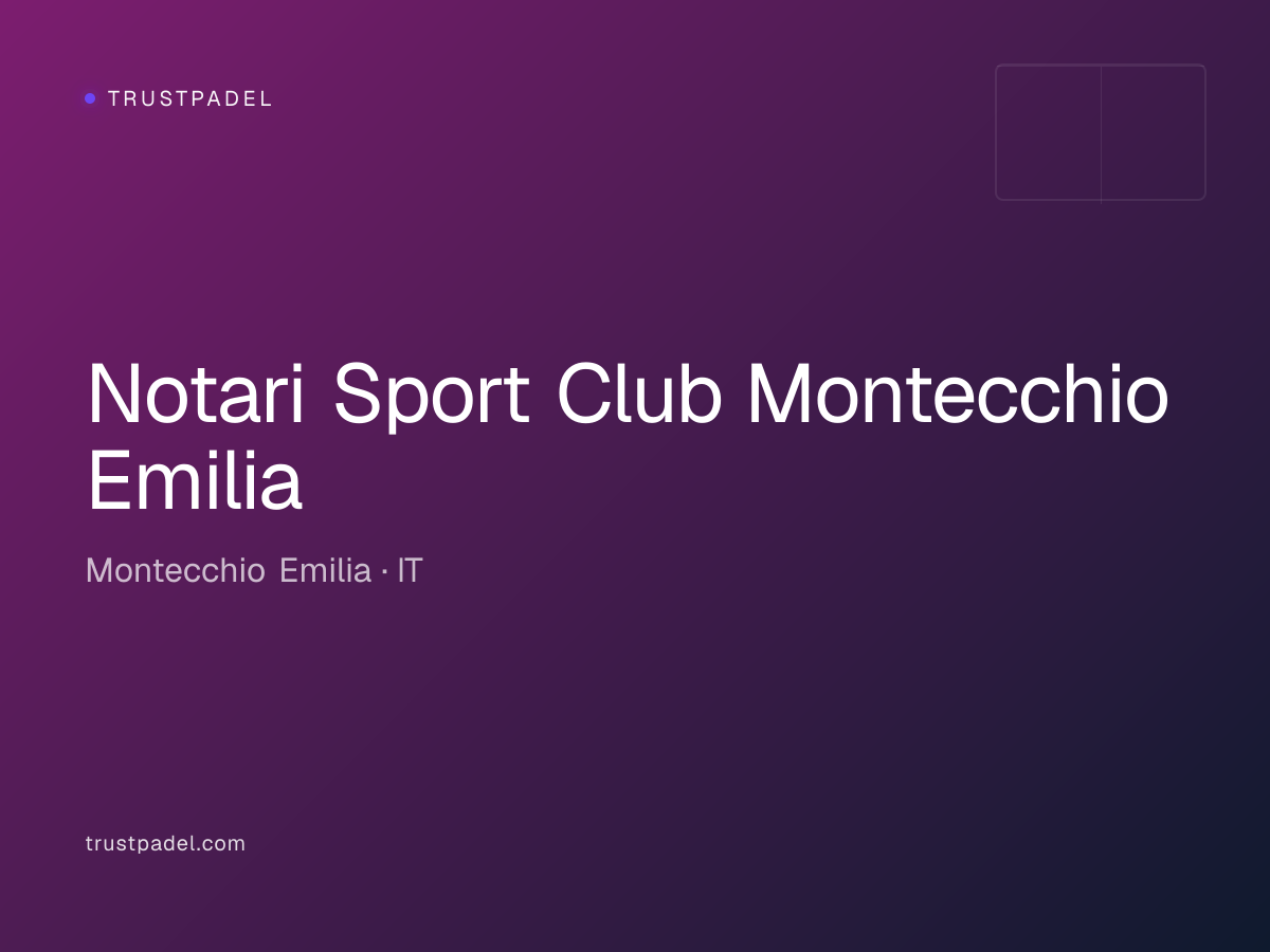 Notari Sport Club Montecchio Emilia padel club