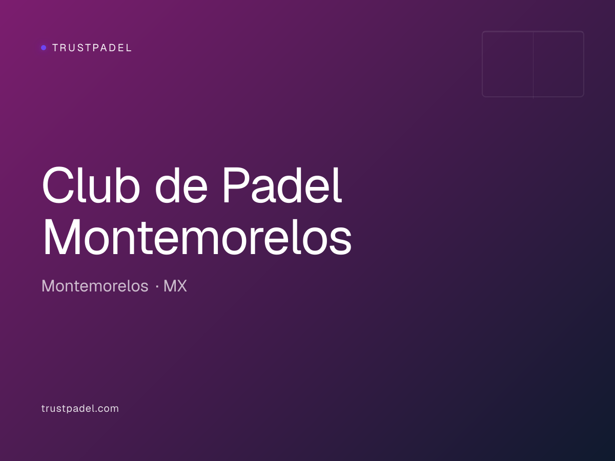 Club de Padel Montemorelos padel club