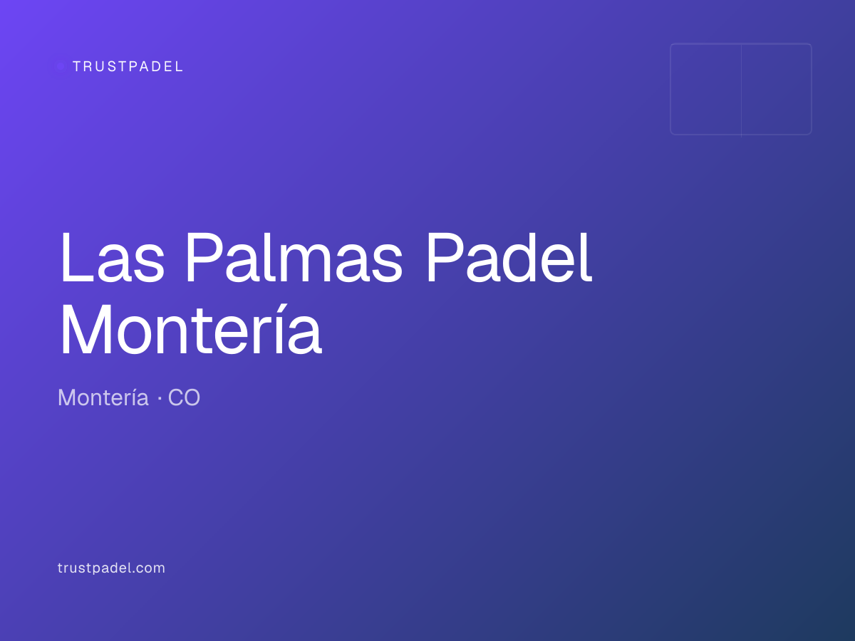 Las Palmas Padel Montería padel club