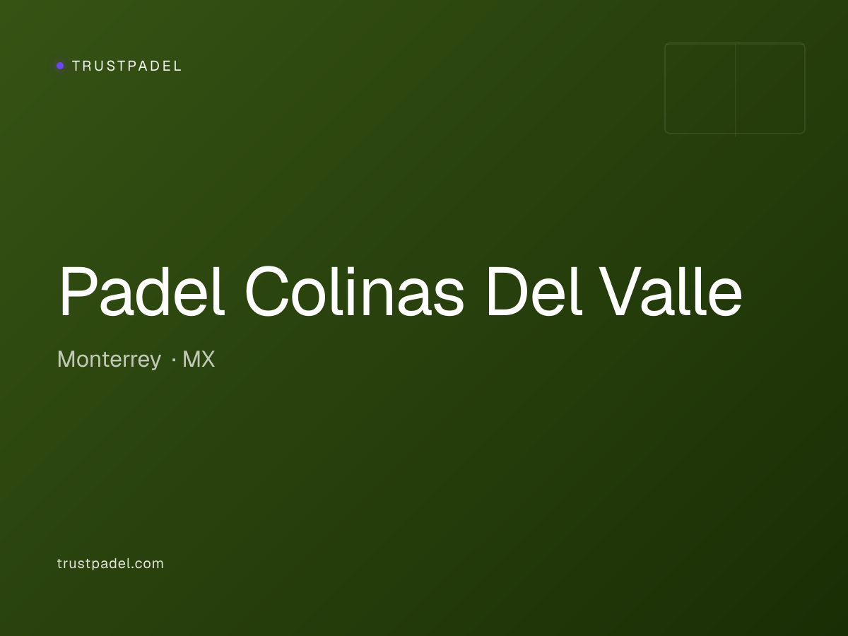 Padel Colinas Del Valle padel club
