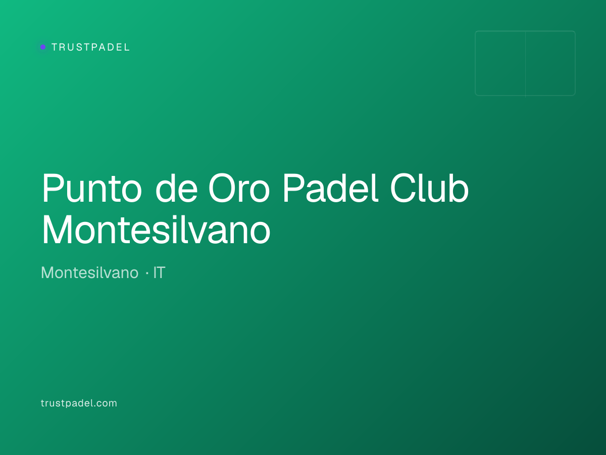 Punto de Oro Padel Club Montesilvano padel club