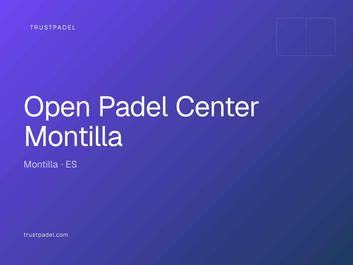 Open Padel Center Montilla padel club