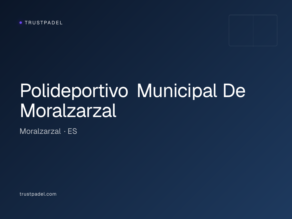 Polideportivo Municipal De Moralzarzal padel club