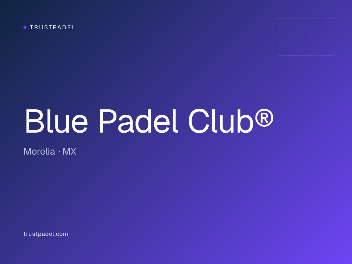 Blue Padel Club® padel club