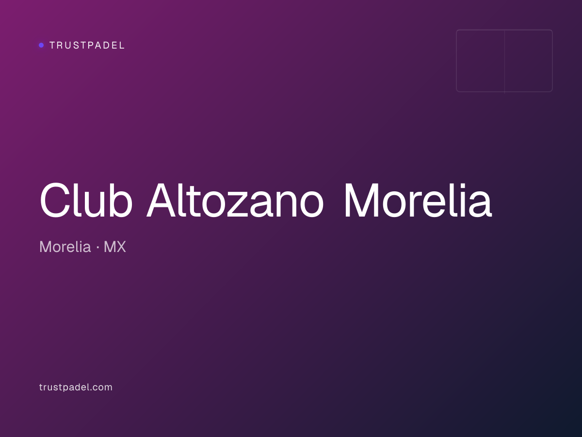 Club Altozano Morelia padel club