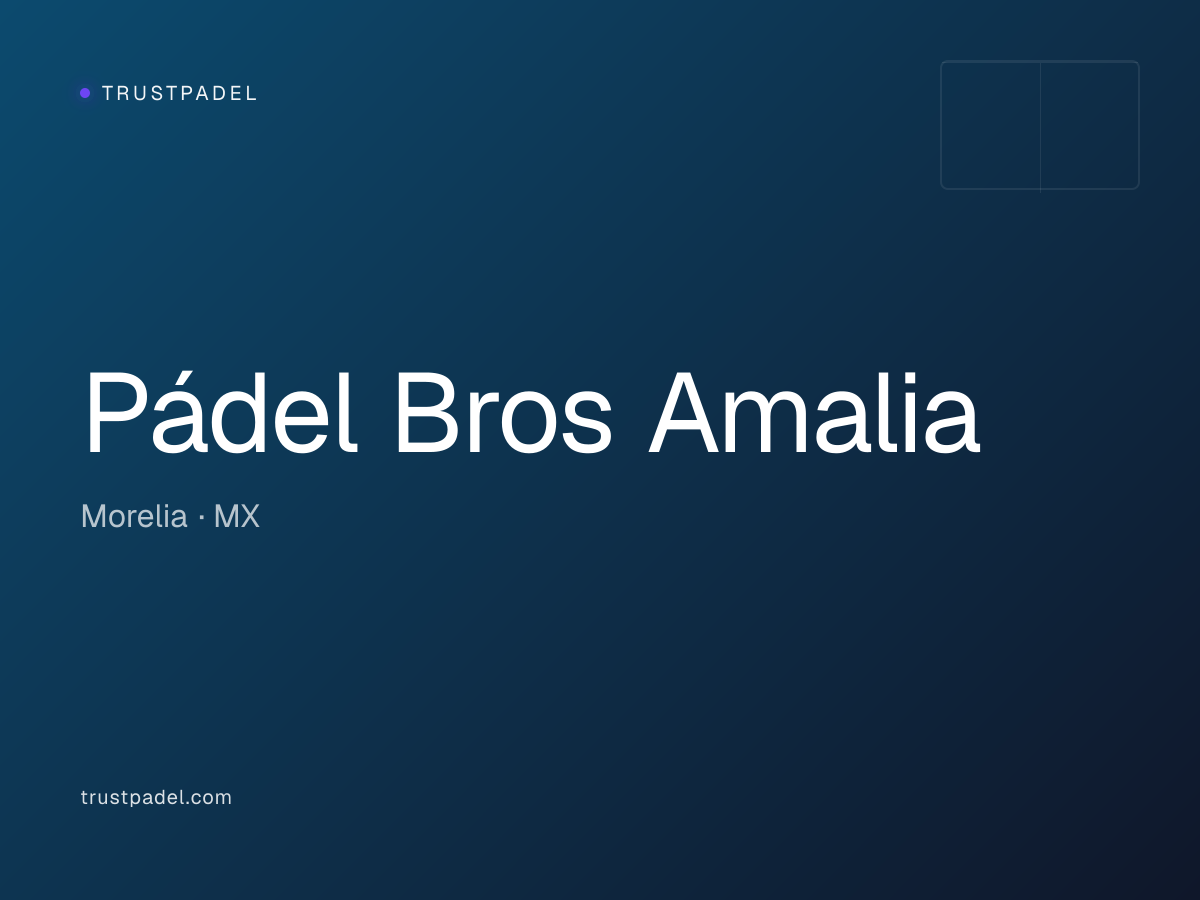 Pádel Bros Amalia padel club