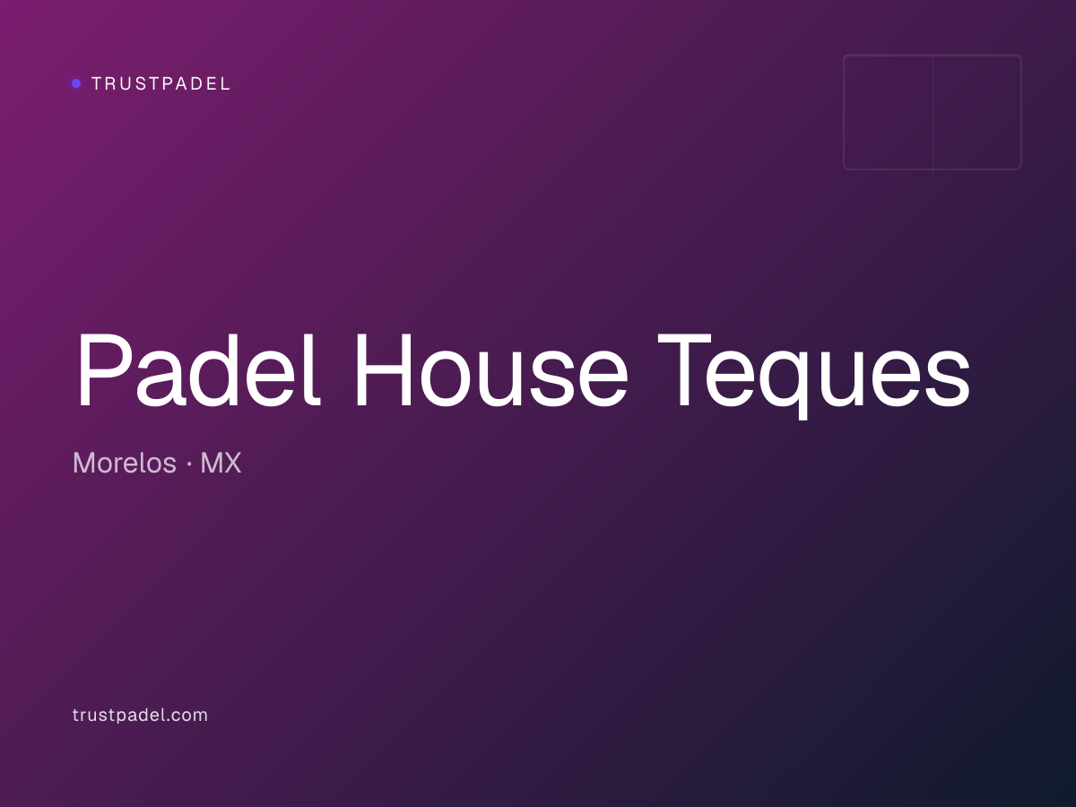 Padel House Teques padel club