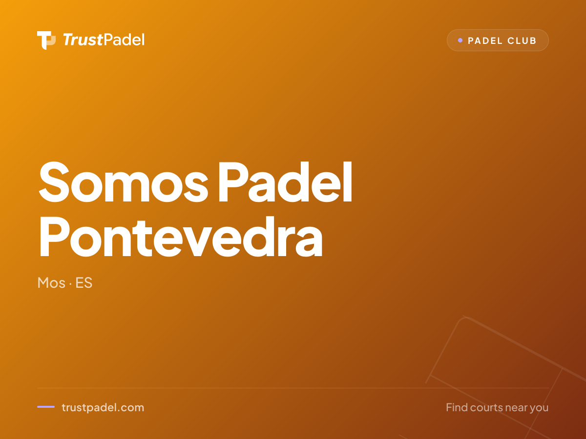 Somos Padel Pontevedra padel club