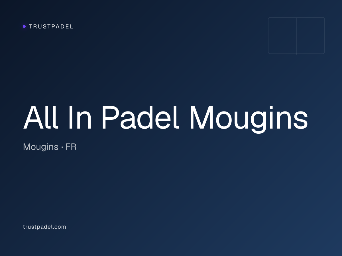 All In Padel Mougins padel club