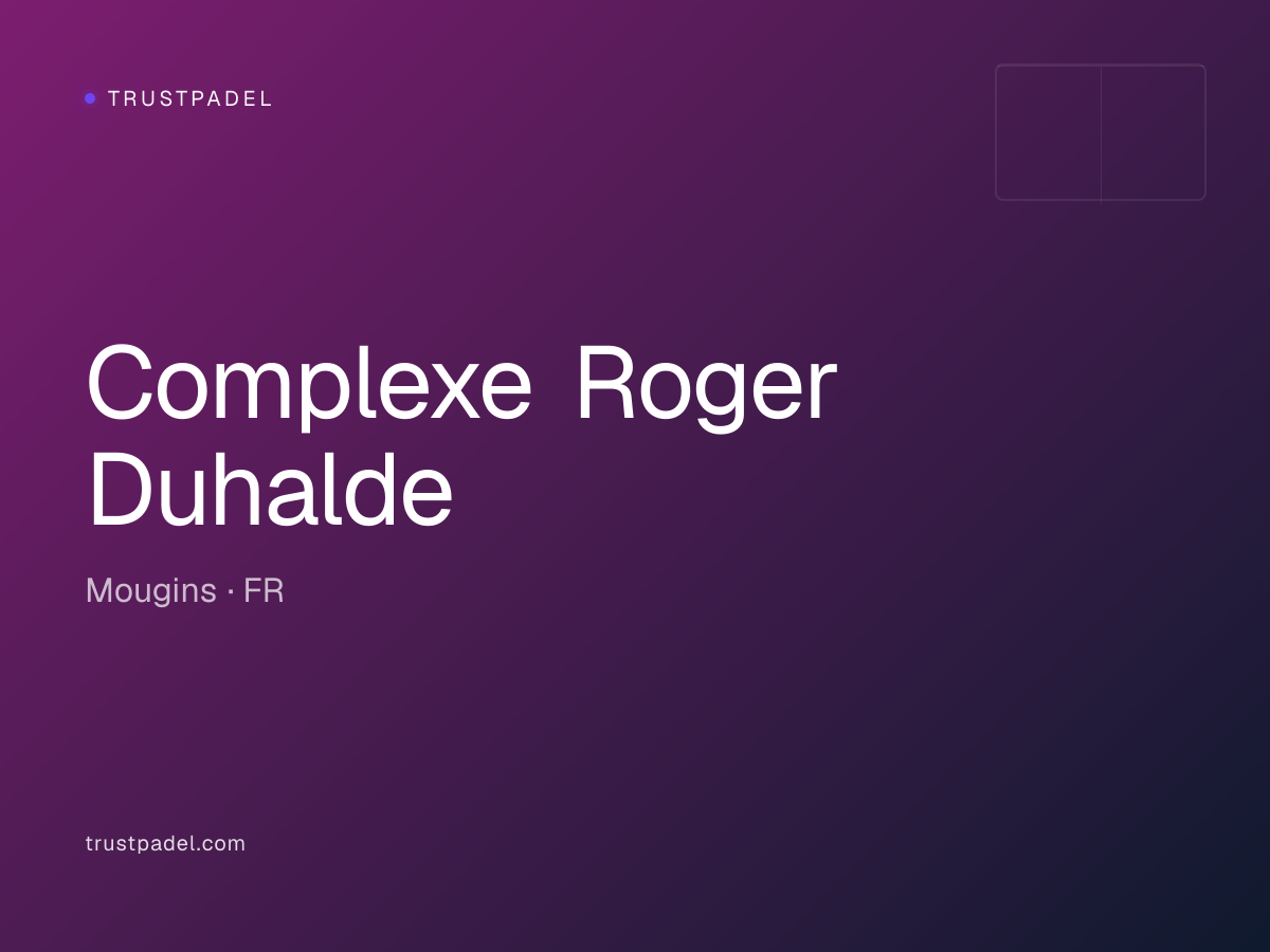 Complexe Roger Duhalde padel club