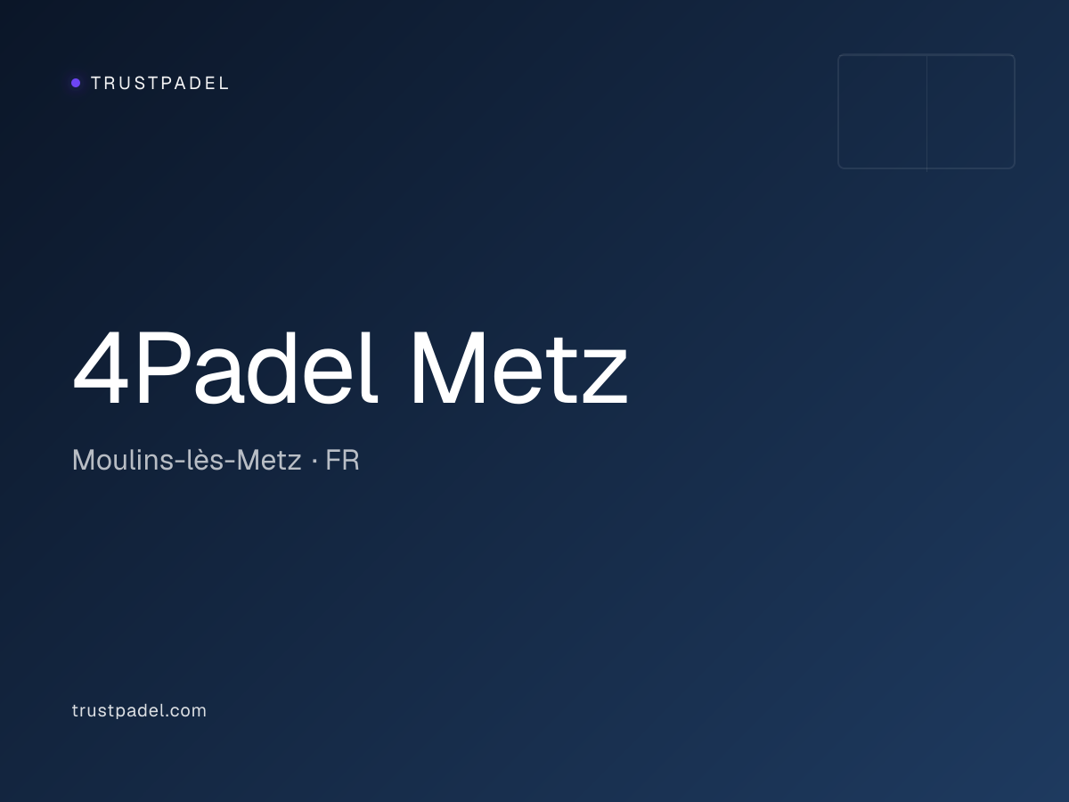 4Padel Metz padel club