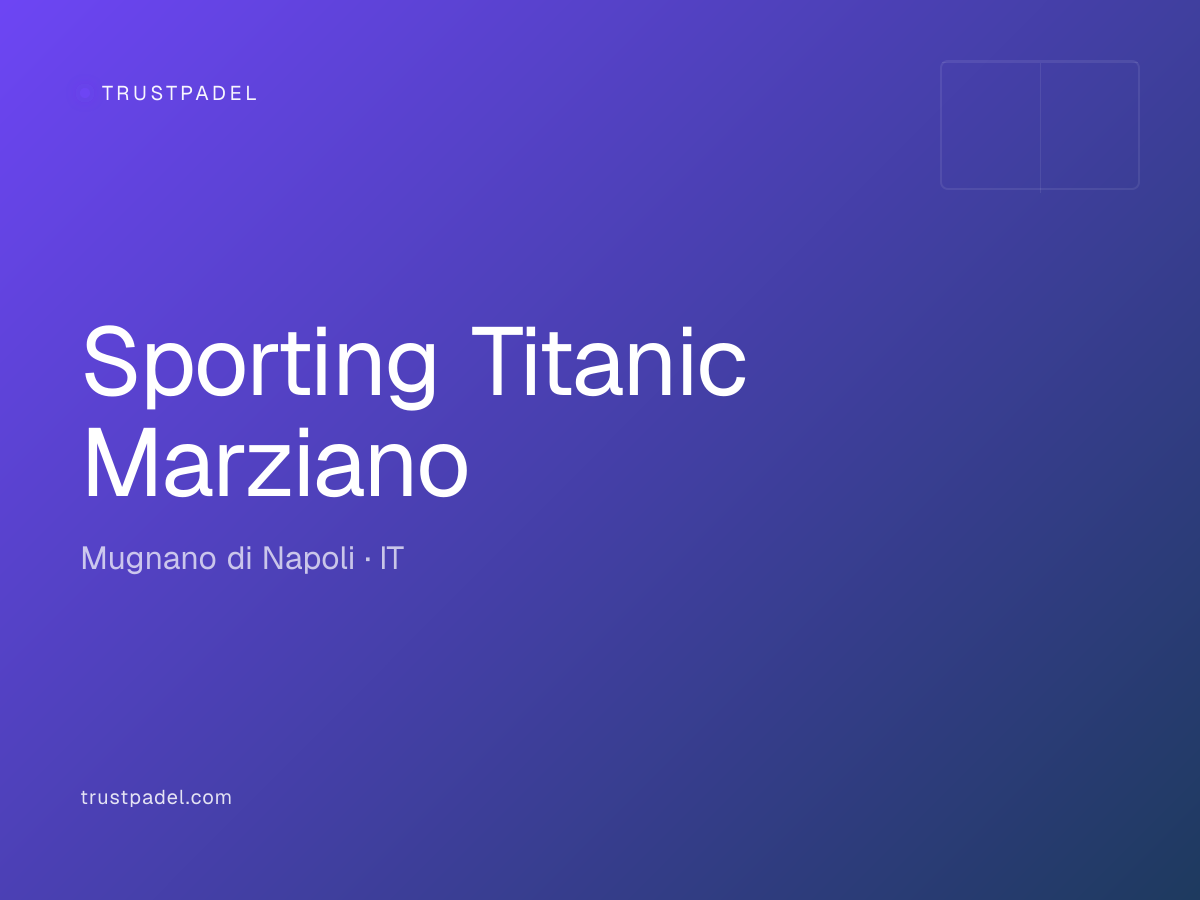 Sporting Titanic Marziano padel club