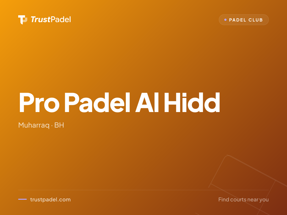 Pro Padel Al Hidd padel club