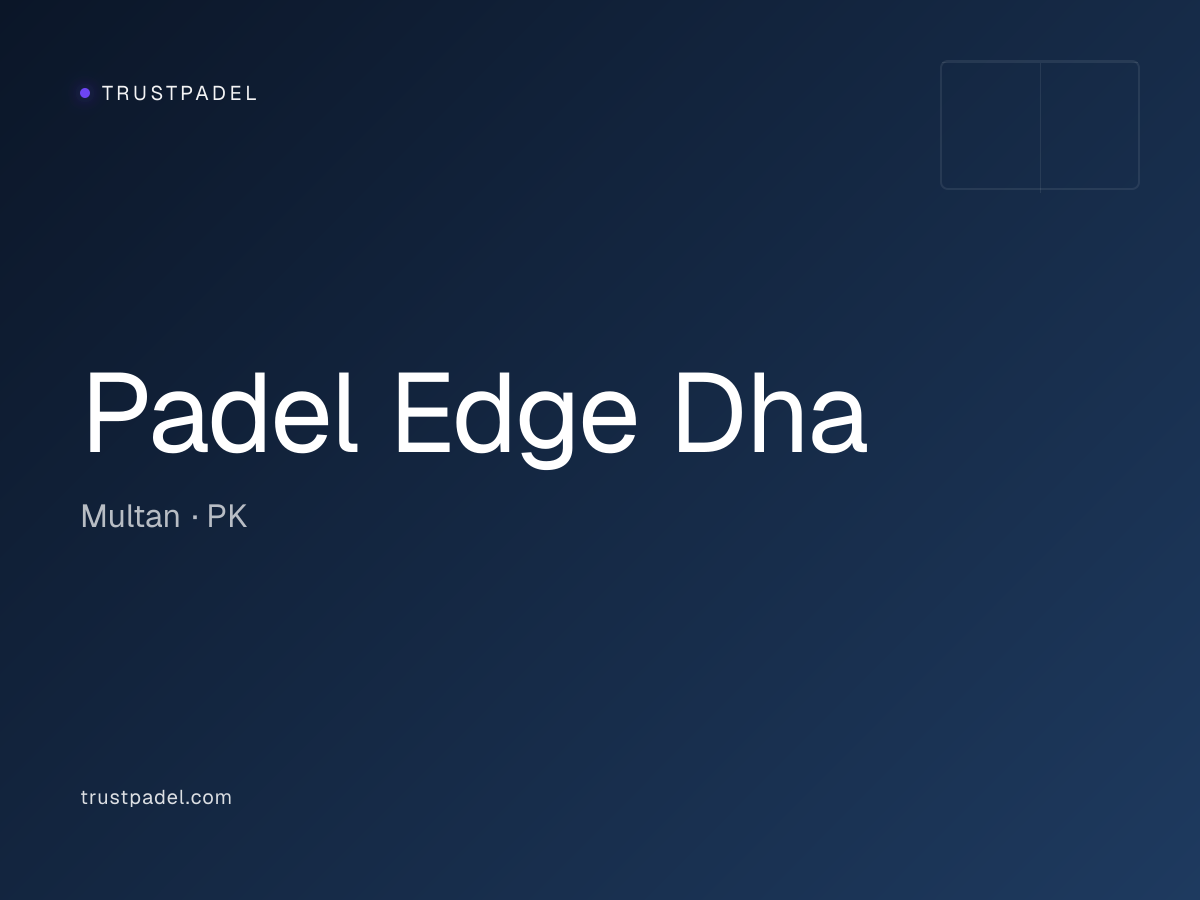 Padel Edge Dha padel club