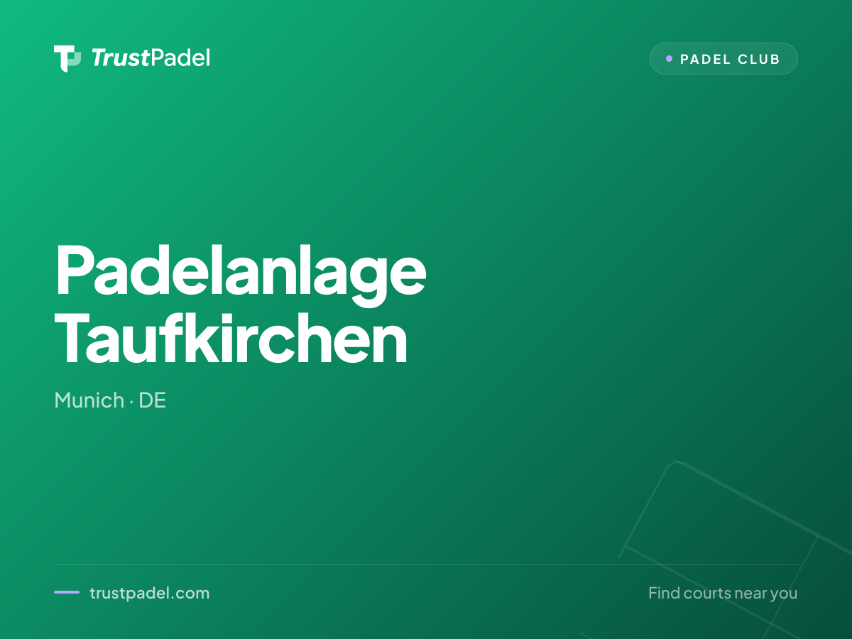 Padelanlage Taufkirchen padel club