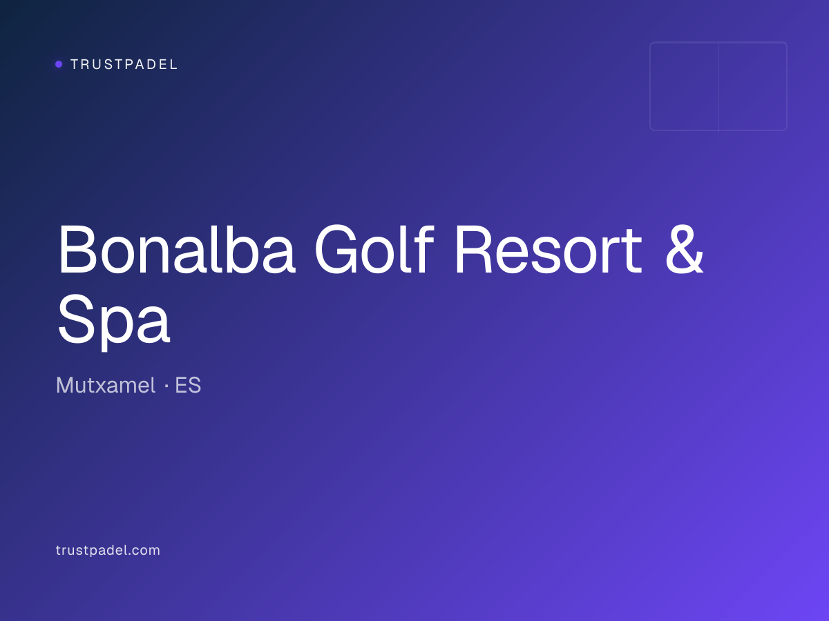 Bonalba Golf Resort & Spa padel club