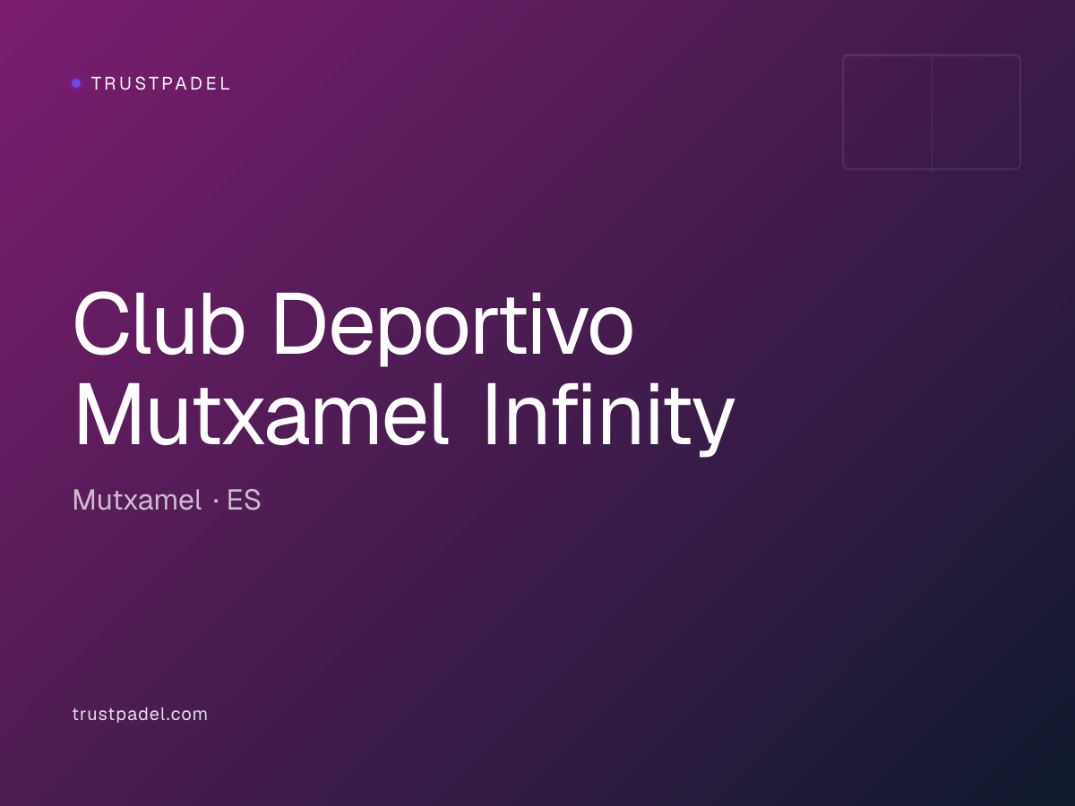 Club Deportivo Mutxamel Infinity padel club