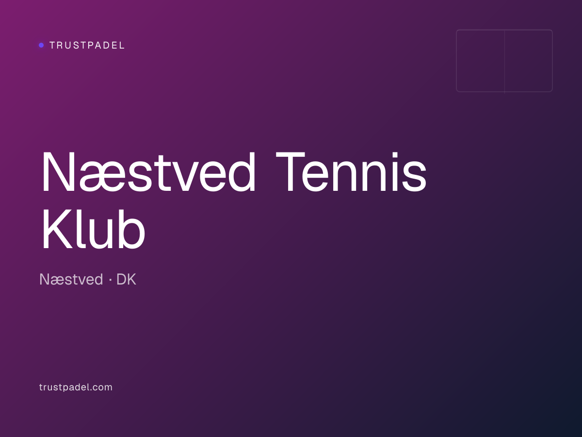 Næstved Tennis Klub padel club