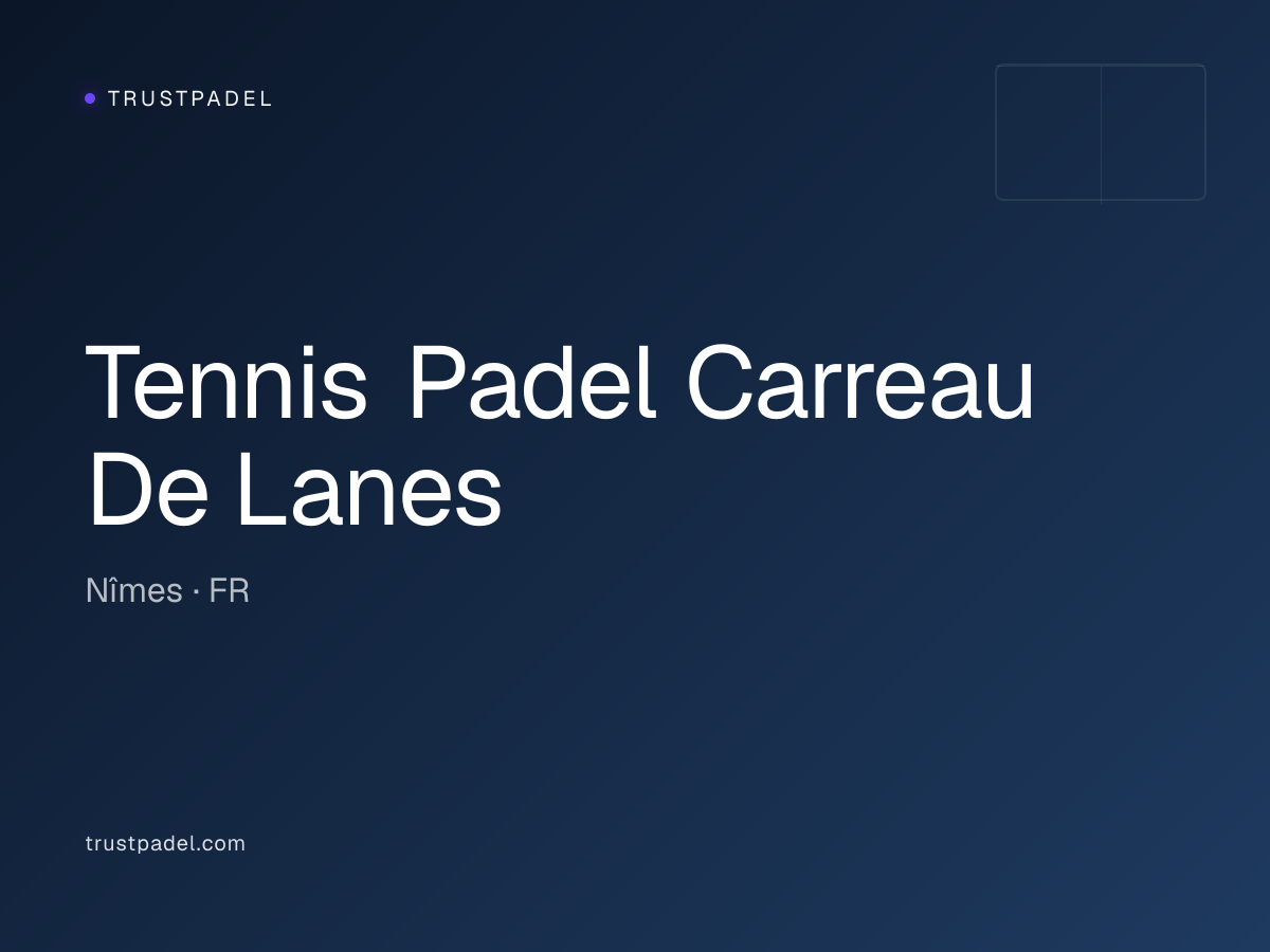 Tennis Padel Carreau De Lanes padel club
