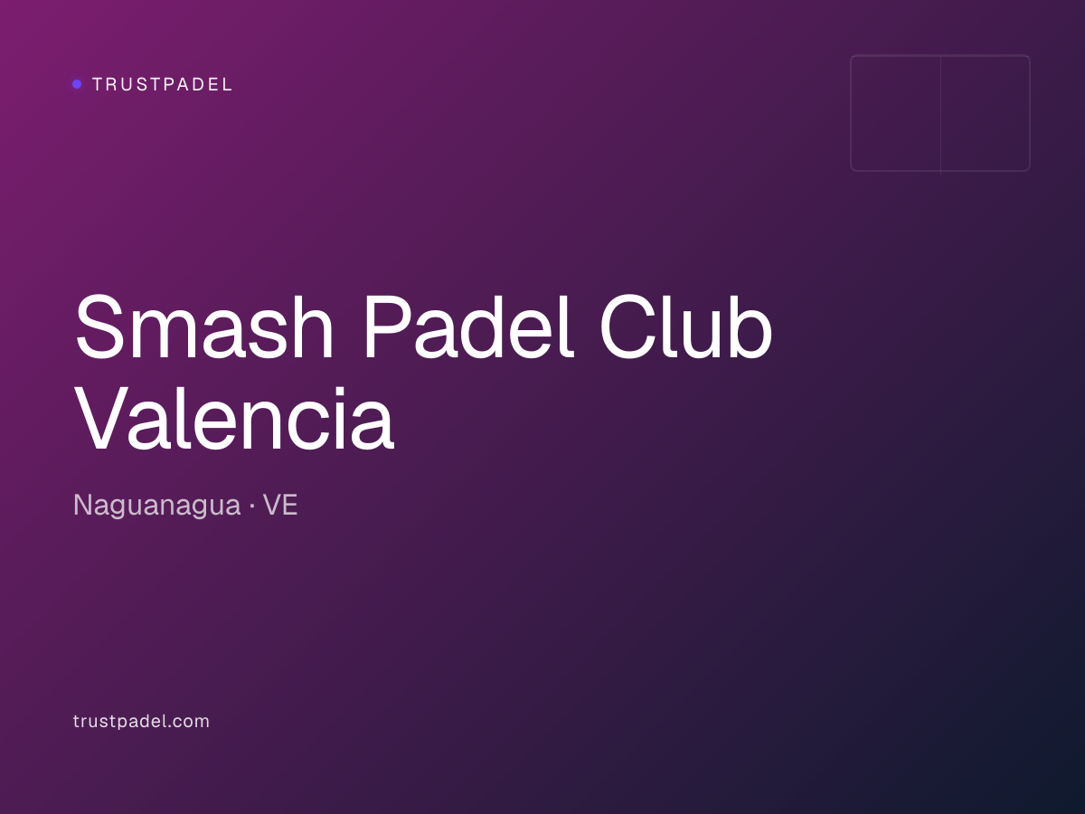 Smash Padel Club Valencia padel club