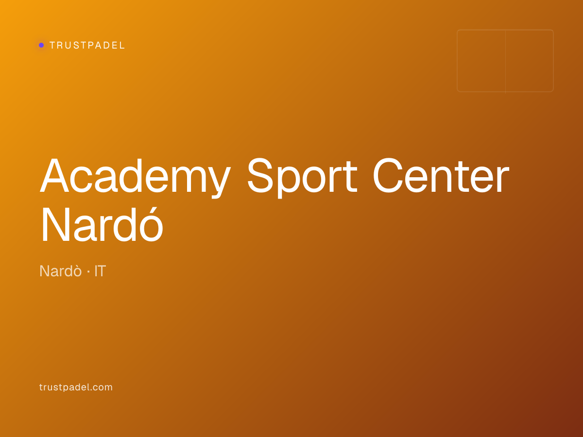 Academy Sport Center Nardó padel club