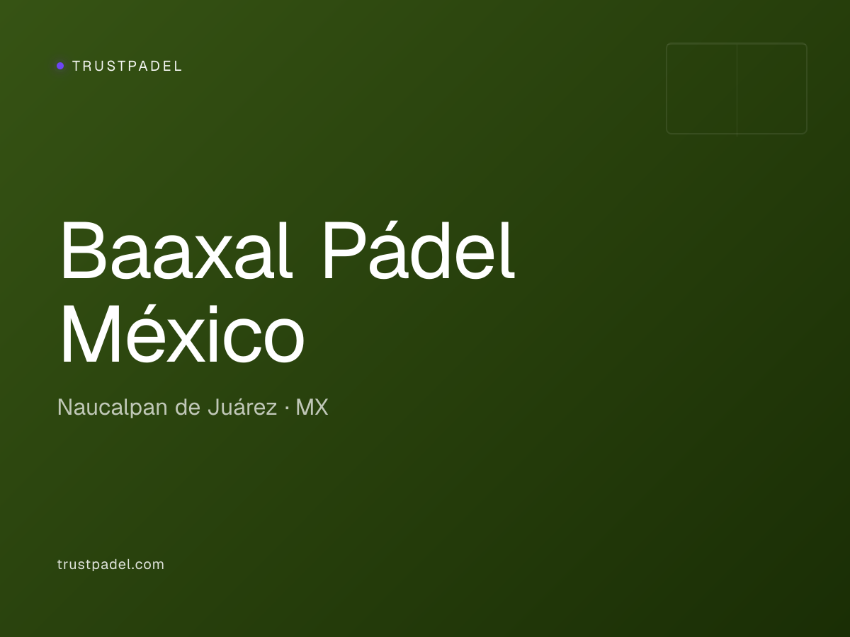 Baaxal Pádel México padel club