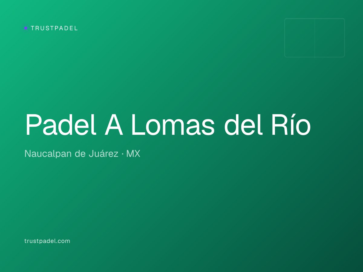 Padel A Lomas del Río padel club