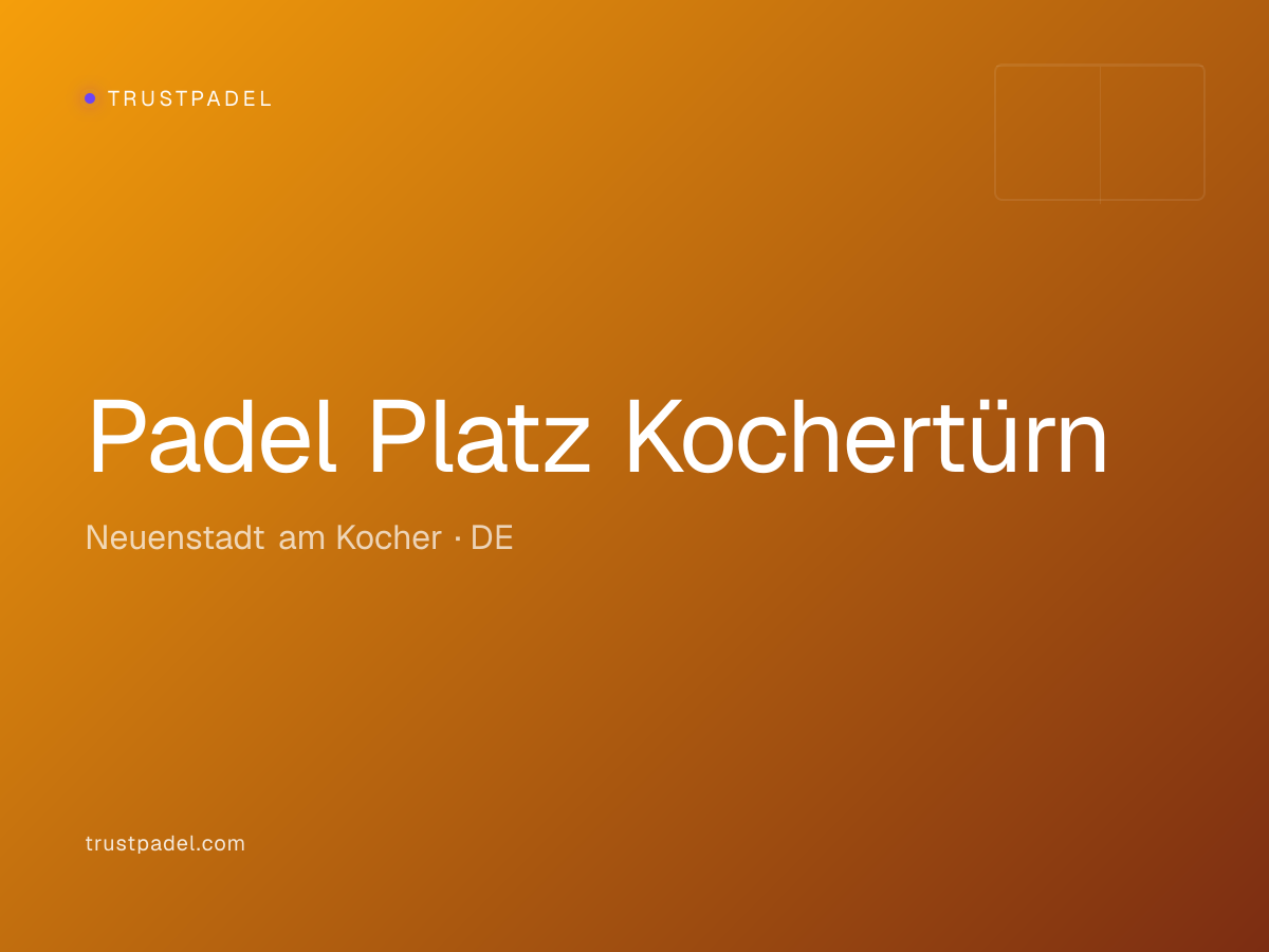 Padel Platz Kochertürn padel club