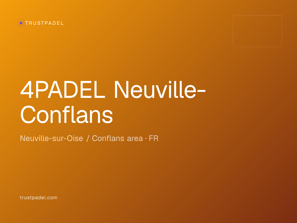 4PADEL Neuville-Conflans padel club