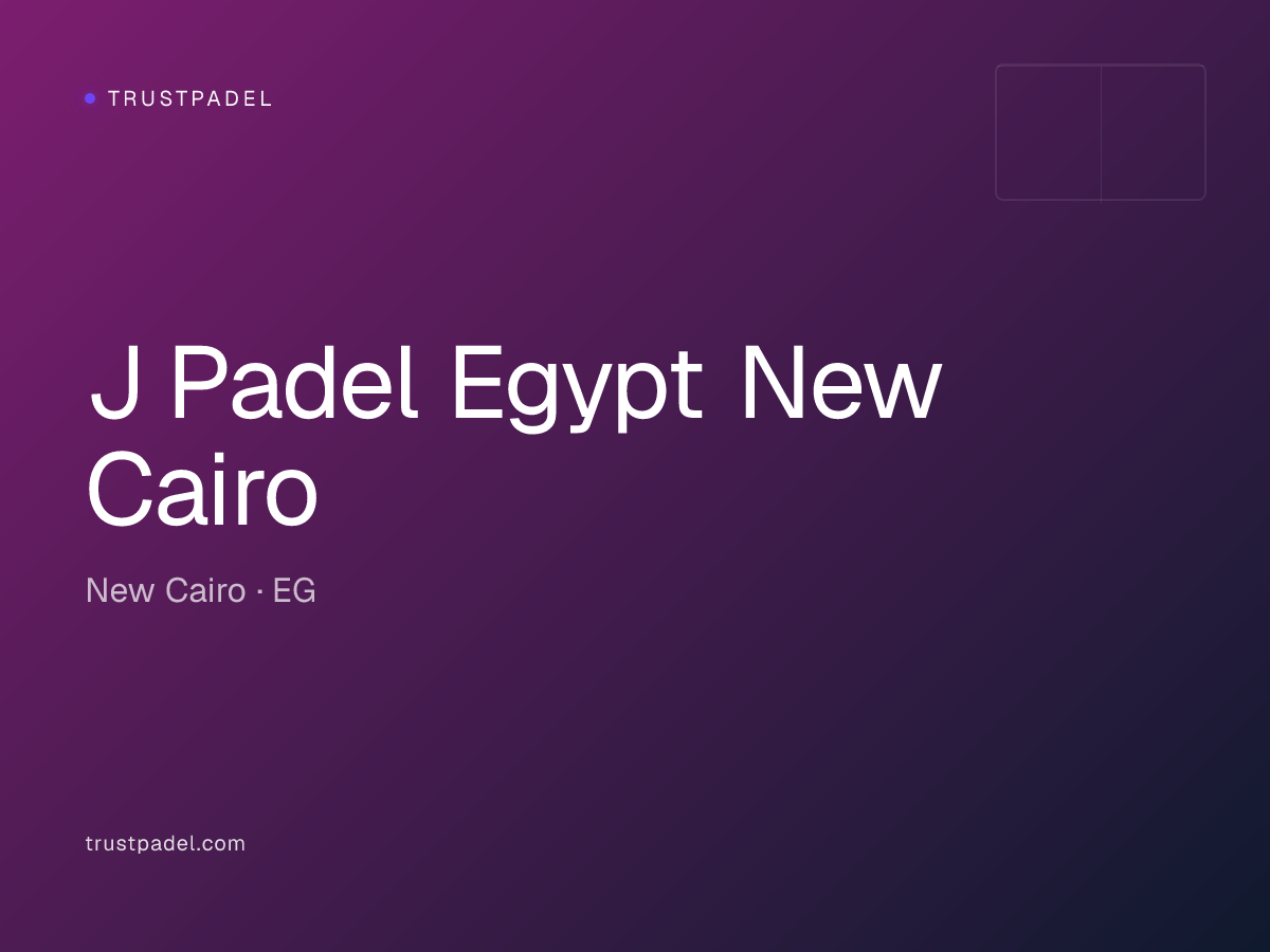 J Padel Egypt New Cairo padel club