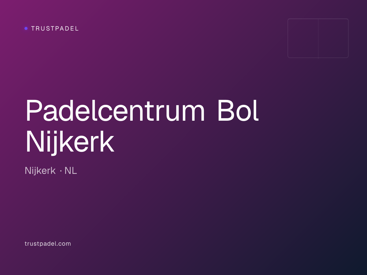 Padelcentrum Bol Nijkerk padel club
