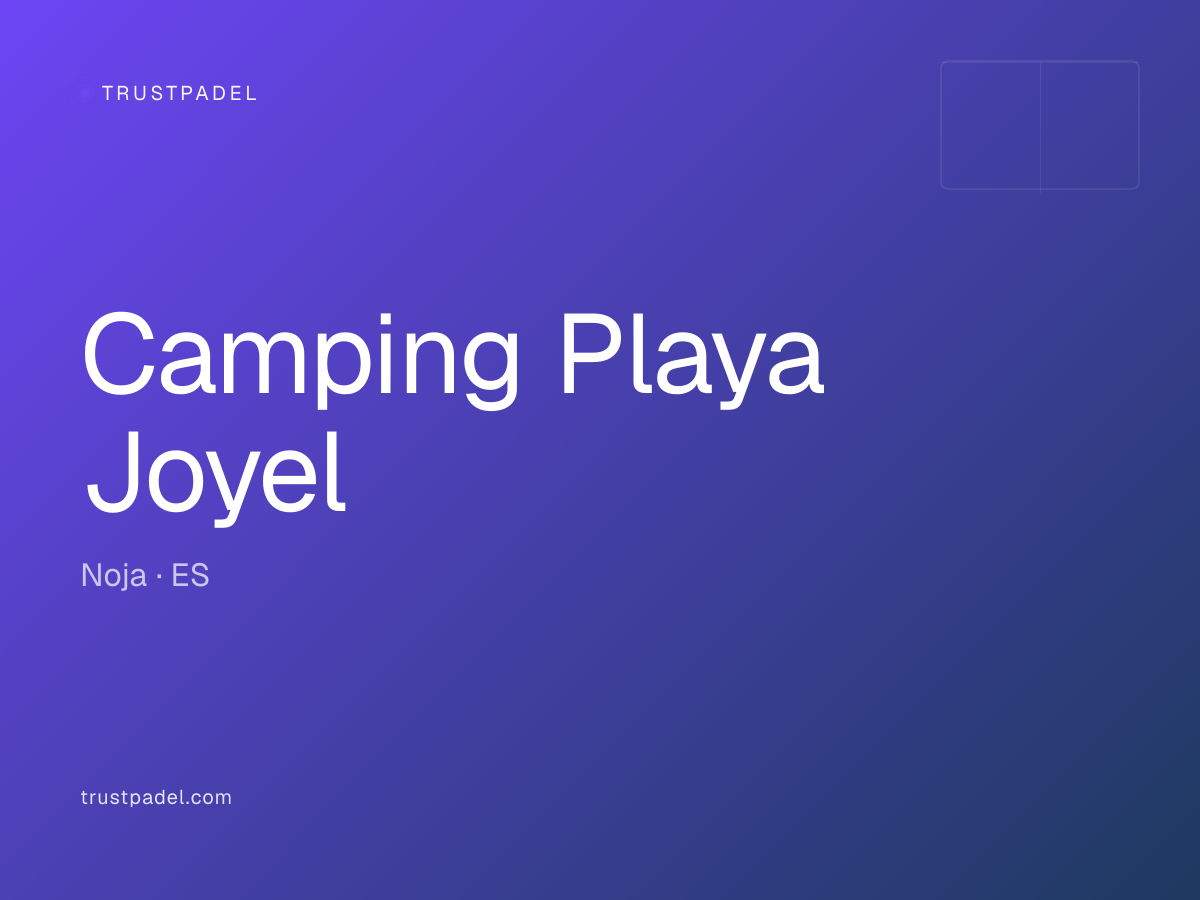 Camping Playa Joyel padel club
