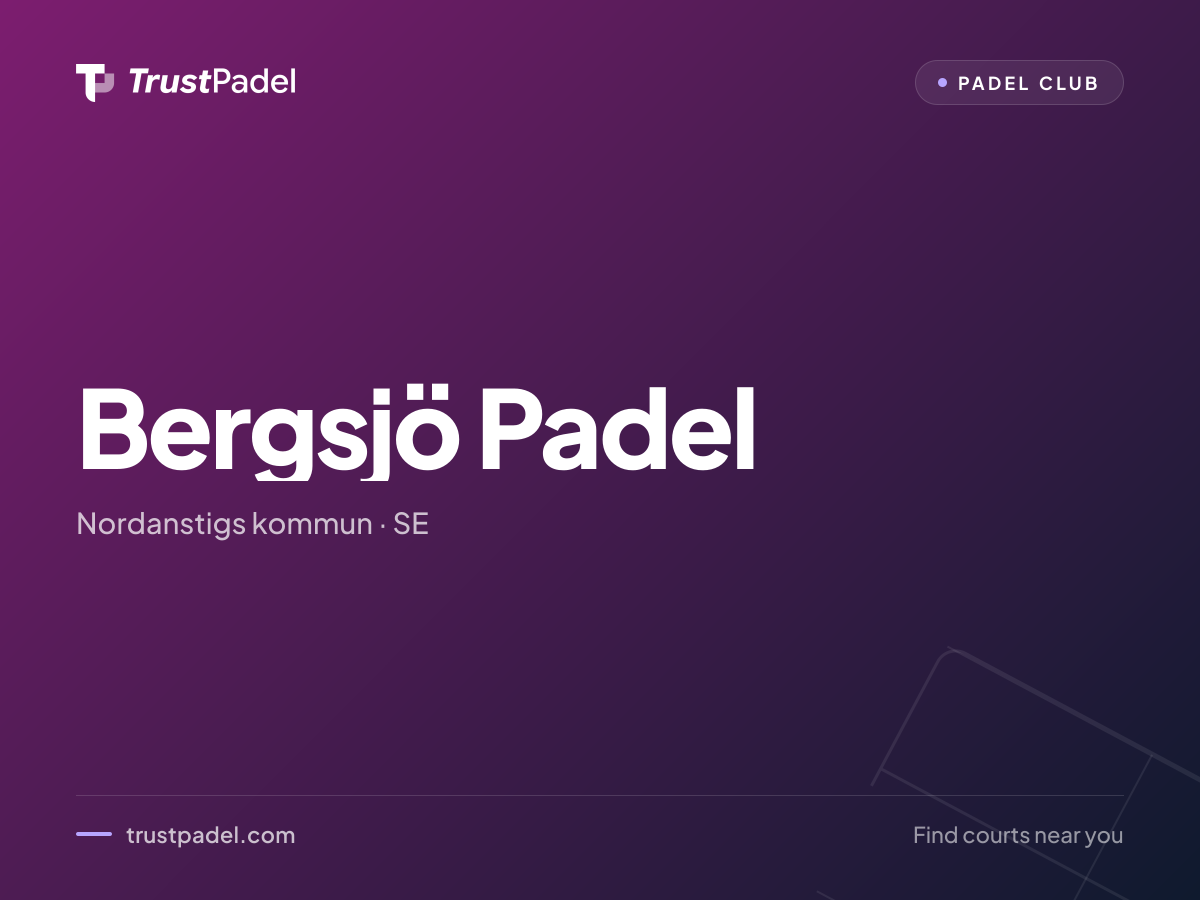 Bergsjö Padel padel club